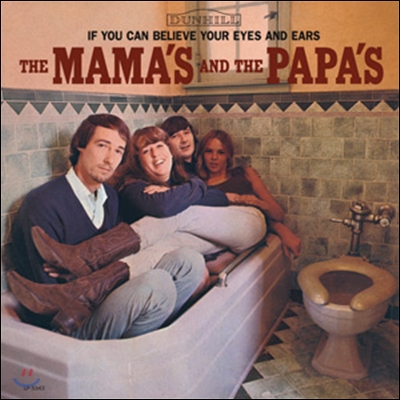 The Mamas And The Papas - If You Can Believe Your Eyes And Ears (Mono Limited Edition)