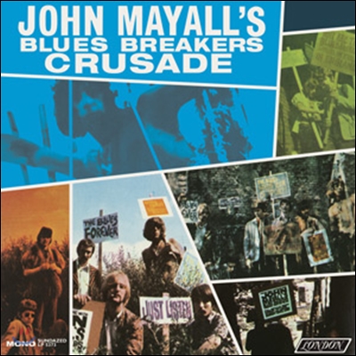 John Mayall & The Blues Breakers - Crusade (Mono Edition)