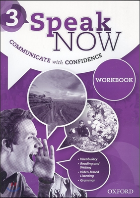 Speak Now: 3: Workbook