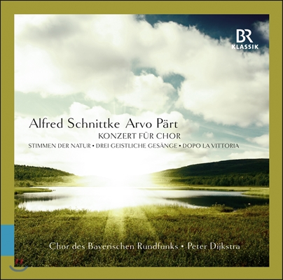 Peter Dijkstra 슈니트케: 합창을 위한 협주곡, 자연의 소리 / 아르보 패르트 (Alfred Schnittke: Konzert fur Chor)