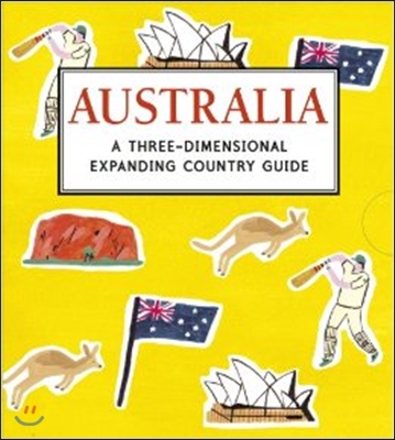 Australia: A Three-Dimensional Expanding Country Guide (Hardcover)