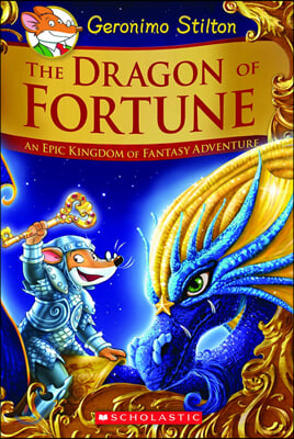 [중고-상] Geronimo Stilton and the Kingdom of Fantasy: The Dragon of Fortune