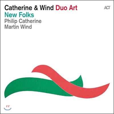 Philip Catherine, Martin Wind - Duo Art : New Folks