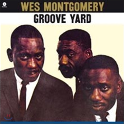 Wes Montgomery - Groove Yard