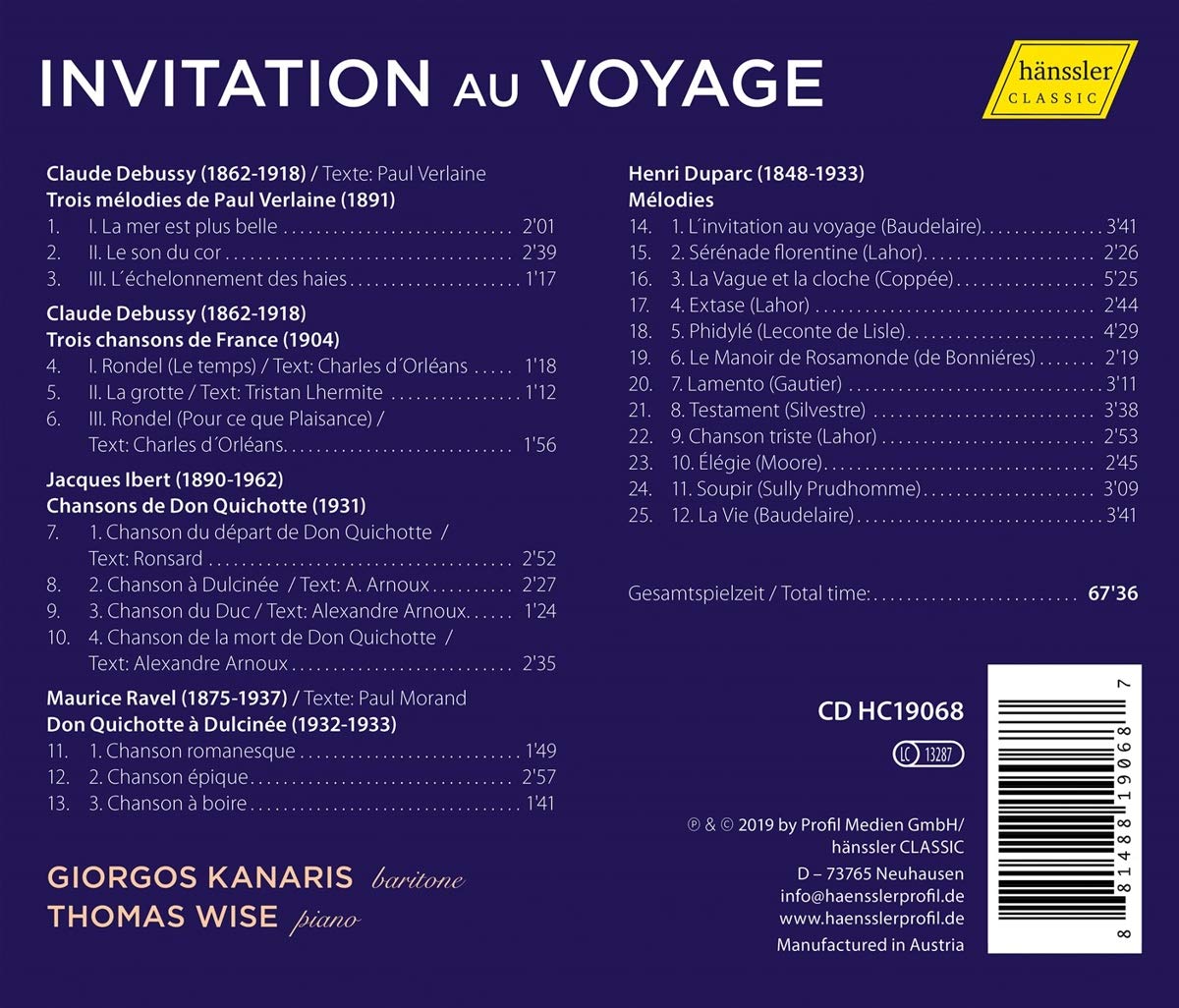 Giorgos Kanaris 여행으로의 초대 - 드뷔시, 이베르, 라벨, 뒤파르크의 프랑스 가곡 (Debussy / Ibert / Ravel / Duparc : Invitation au voyage) 