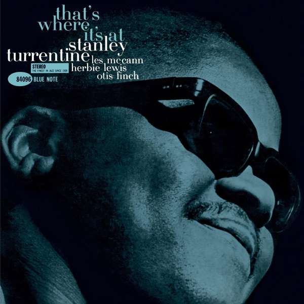 Stanley Turrentine (스탠리 튜런틴) - That's Where It's At [LP] 