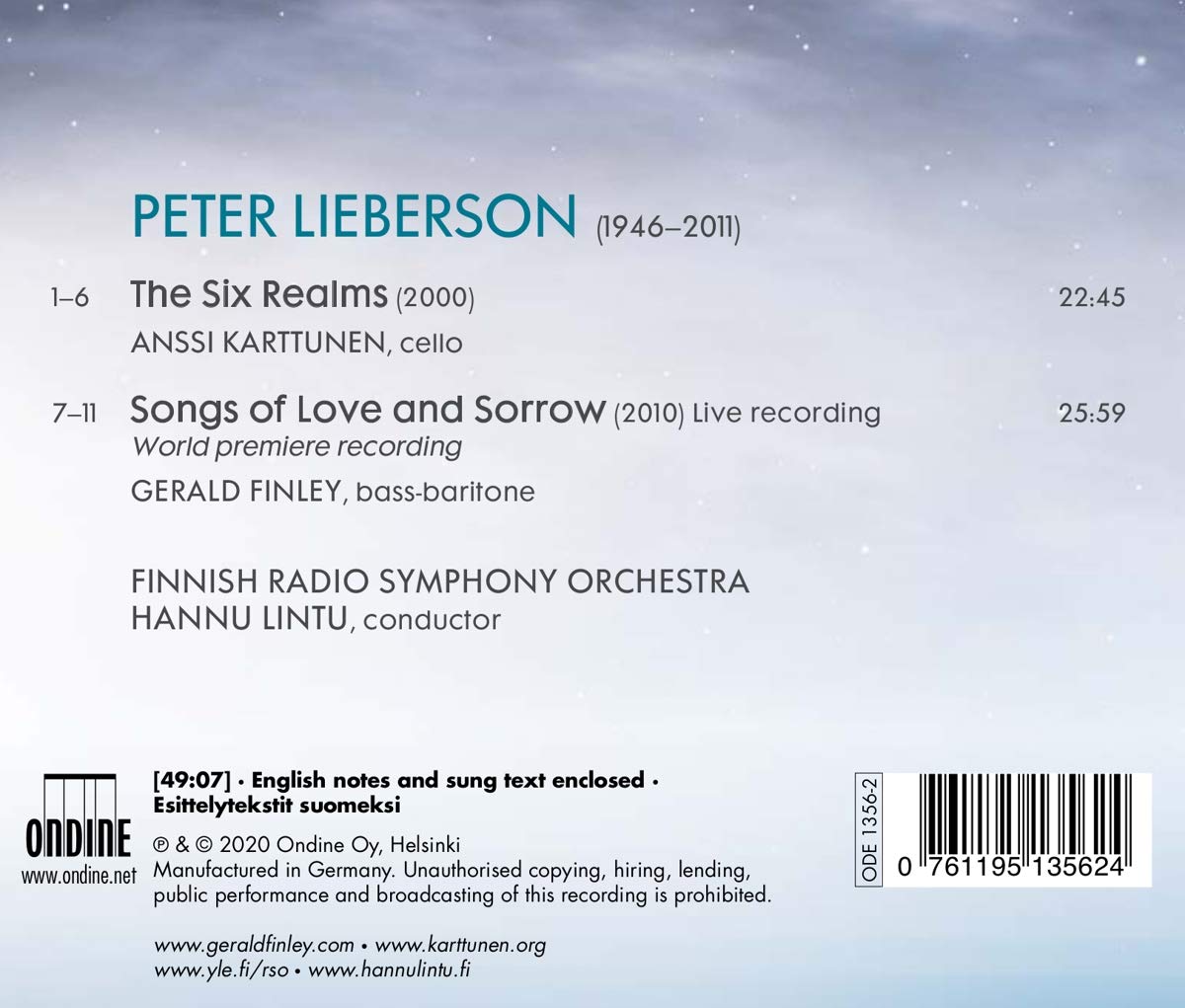 Gerald Finley 리버슨: 여섯 개의 영역, 사랑과 슬픔의 노래 (Peter Lieberson: Songs of Love and Sorrow & The Six Realms) 