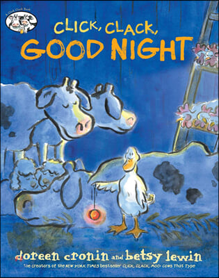 Click, Clack, Good Night (A Click Clack Book) (Picture Book, Hardcover)