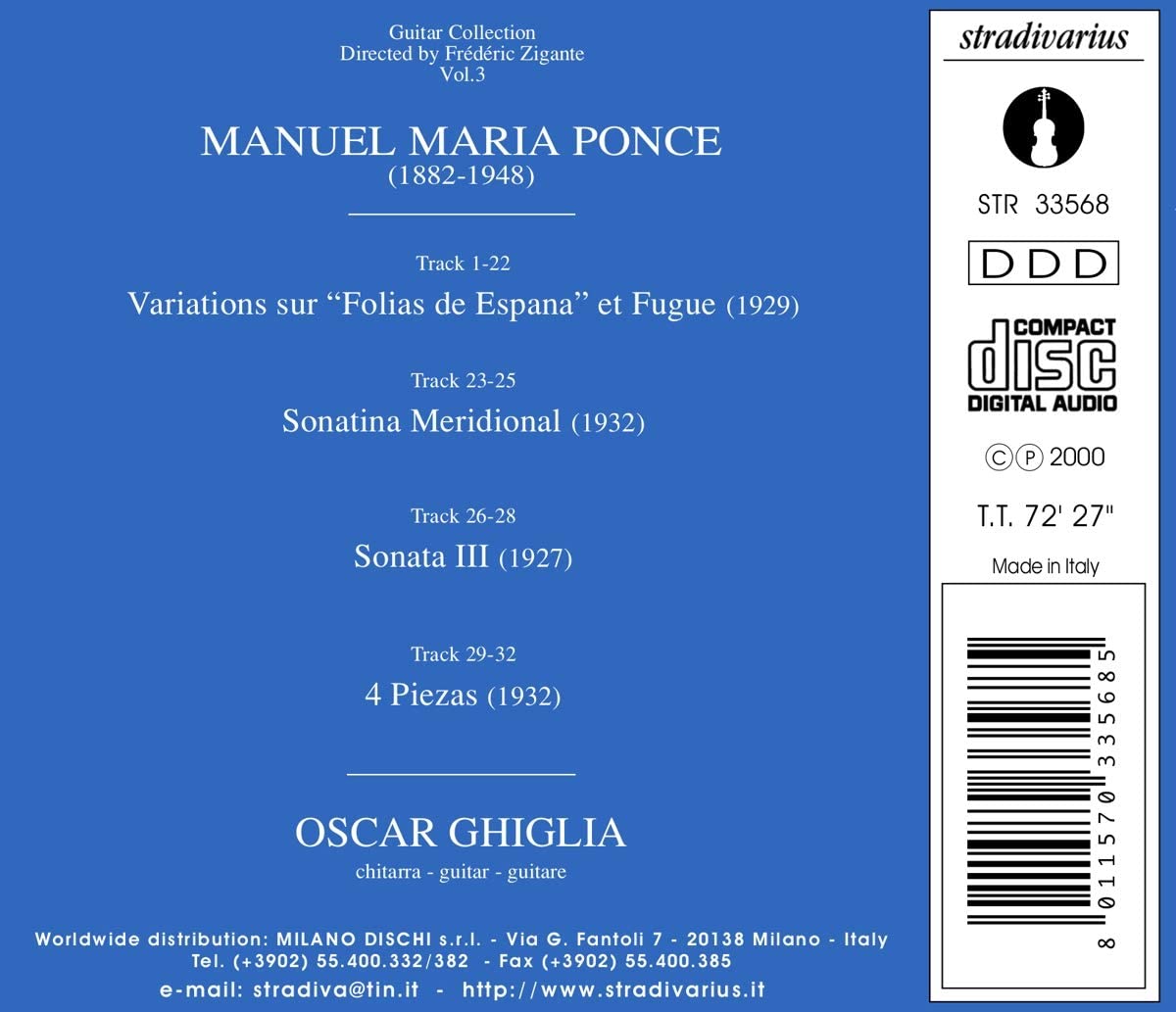 Oscar Ghiglia 퐁스: ‘스페인의 폴리아’ 주제에 의한 변주곡과 푸가, 소나타 3번, 남방 소나티나 등 (Manuel Ponce: Guitar Collection, Vol. 3) 