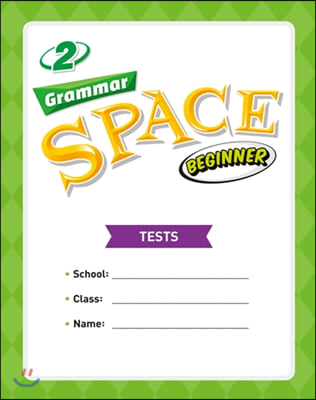 Grammar Space Beginner 2 Tests