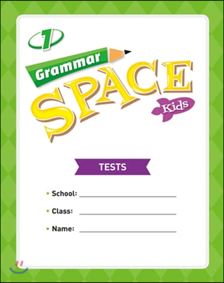 Grammar Space Kids. 1(Tests)