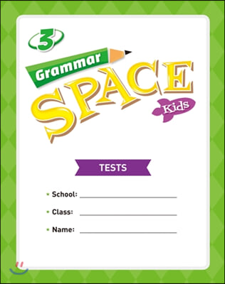 Grammar Space Kids. 3(Tests)