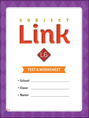 Subject Link 6 Test &amp; Worksheet