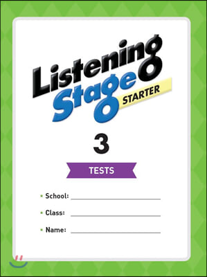 Listening Stage Starter. 3(Tests)