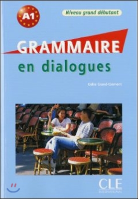 Grammaire En Dialogues