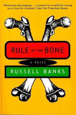 Rule of the Bone: Novel (Paperback)