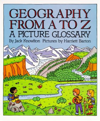 Geography from A to Z: A Picture Glossary (Paperback)