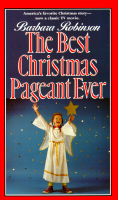 The Best Christmas Pageant Ever (Mass Market Paperback)