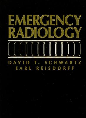 Emergency Radiology (Hardcover)