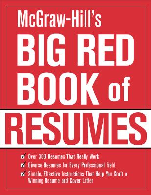 McGraw-Hill&#39;s Big Red Book of Resumes