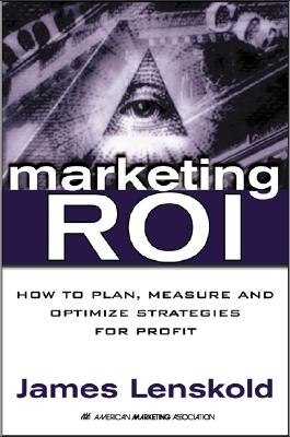 [중고-상] Marketing Roi: The Path to Campaign, Customer, and Corporate Profitability