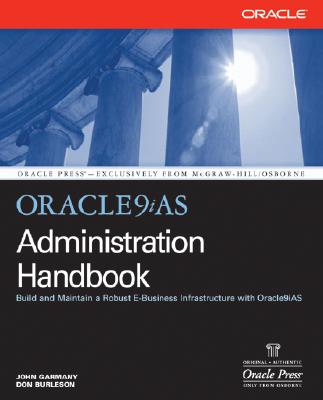 Oracle Application Server 10g Administration Handbook