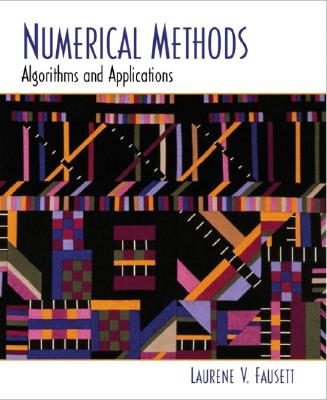 Numerical Methods: Algorithms and Applications (Paperback)