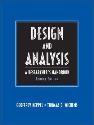 Design and Analysis: A Researcher&#39;s Handbook (Hardcover, 4)