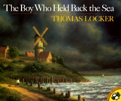 The Boy Who Held Back the Sea (Paperback, Reprint)