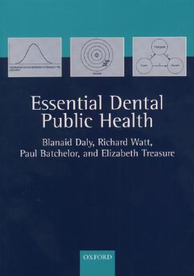 Essential Dental Public Health