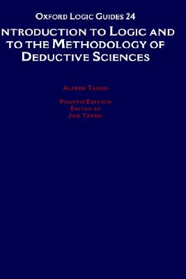 Introduction to Logic and to the Methodology of Deductive Sciences