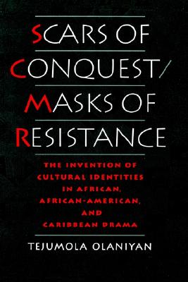 Scars of Conquest/Masks of Resistance