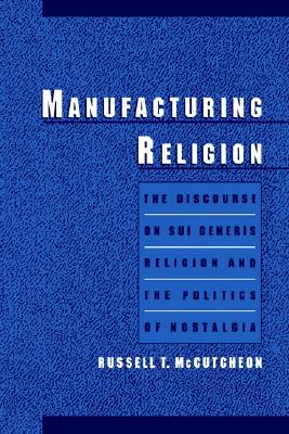 Manufacturing Religion