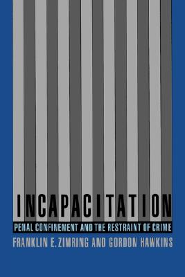 Incapacitation