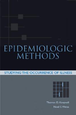 Epidemiologic Methods: Studying the Occurence of Illness