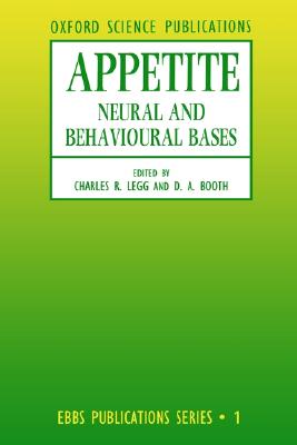 Appetite: Neural and Behavioural Bases