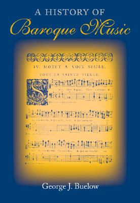 A History of Baroque Music