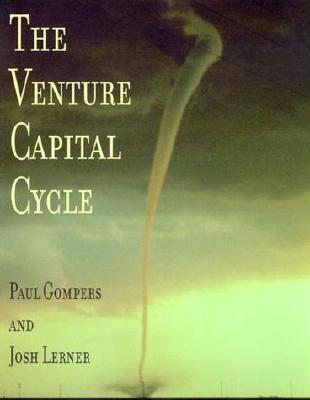 The Venture Capital Cycle