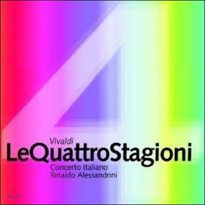 Rinaldo Alessandrini 비발디: 사계 - 알렉산드리니, 콘체르토 이탈리아노 (Vivaldi: Le Quattro Stagioni - The Four Seasons)
