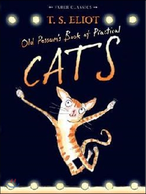 Old Possum&#39;s Book of Practical Cats