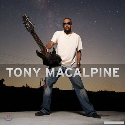 Tony Macalpine - Tony Macalpine