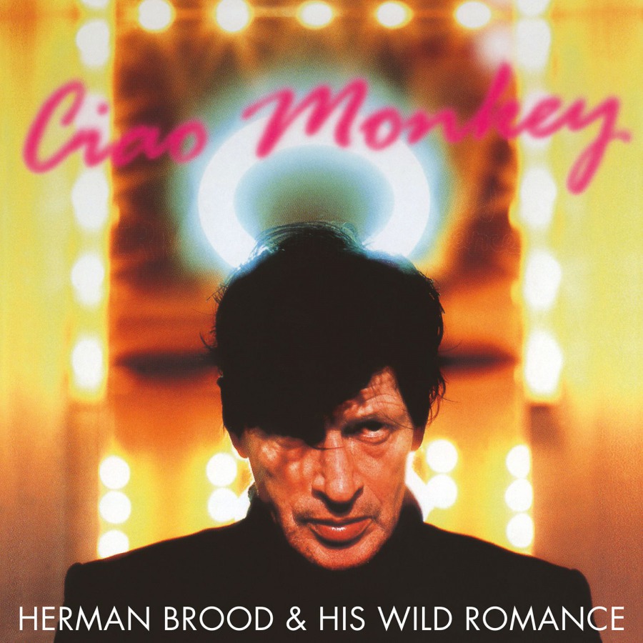 Herman Brood & His Wild Romance (허만 브루드 앤 히즈 와일드 로맨스) - Ciao Monkey [투명 컬러 LP] 