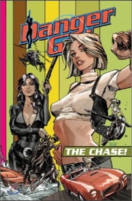 Danger Girl: The Chase