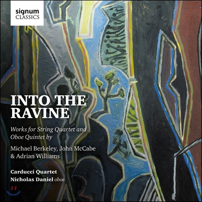 Nicholas Daniel / Carducci String Quartet 골짜기 안에서 (Into the Ravine) 