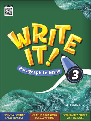 Write It! Paragraph to Essay. 3