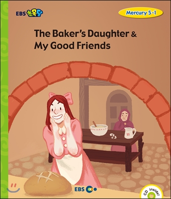 EBS 초목달 The Baker’s Daughter & My Good Friends - Mercury 5-1