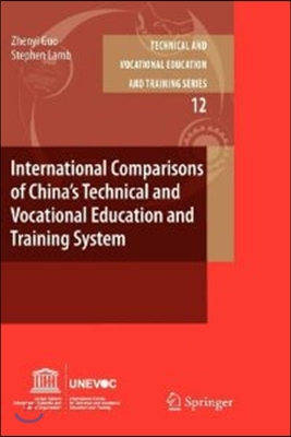 International Comparisons of China&#39;s Technical and Vocational Education and Training System