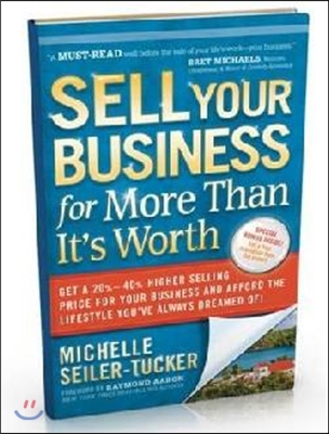 Sell Your Business for More Than It's Worth