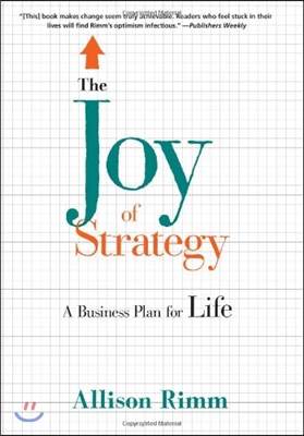 The Joy of Strategy