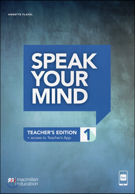 Speak Your Mind Level 1 Teacher&#39;s Edition + access to Teacher&#39;s App